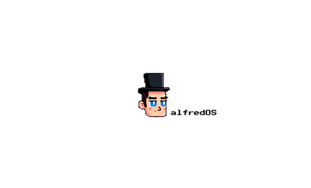 I'm building AlfredOS